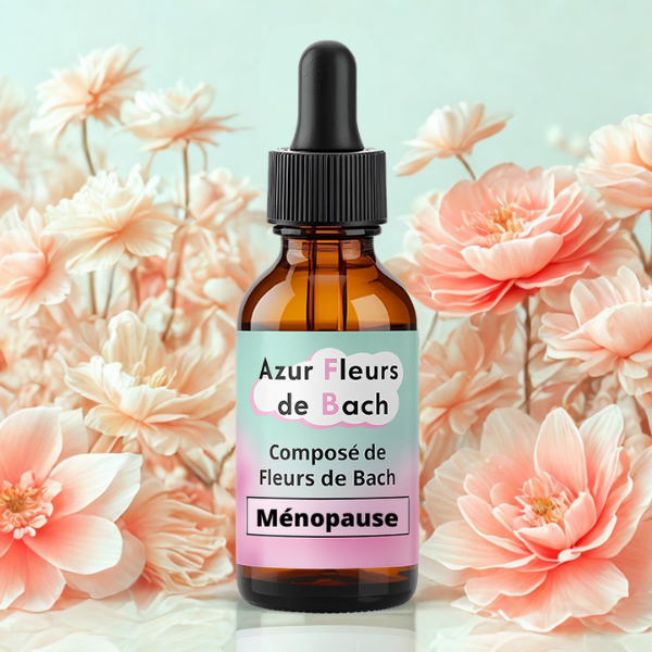 Ménopause | Équilibre & Confort intérieur | Fleurs de Bach